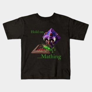 D8 Hold on Mathing Kids T-Shirt